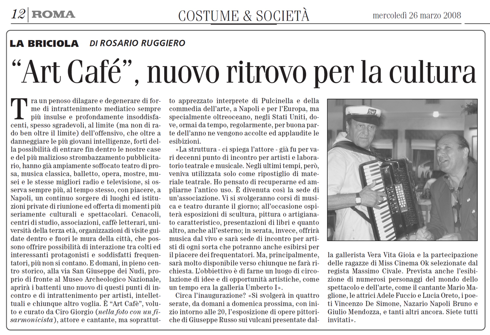 26 marzo 2008 Roma Arts Cafe